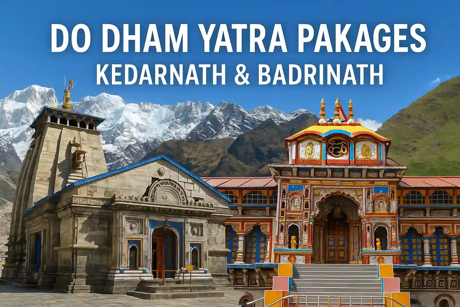 Do Dham Yatra
